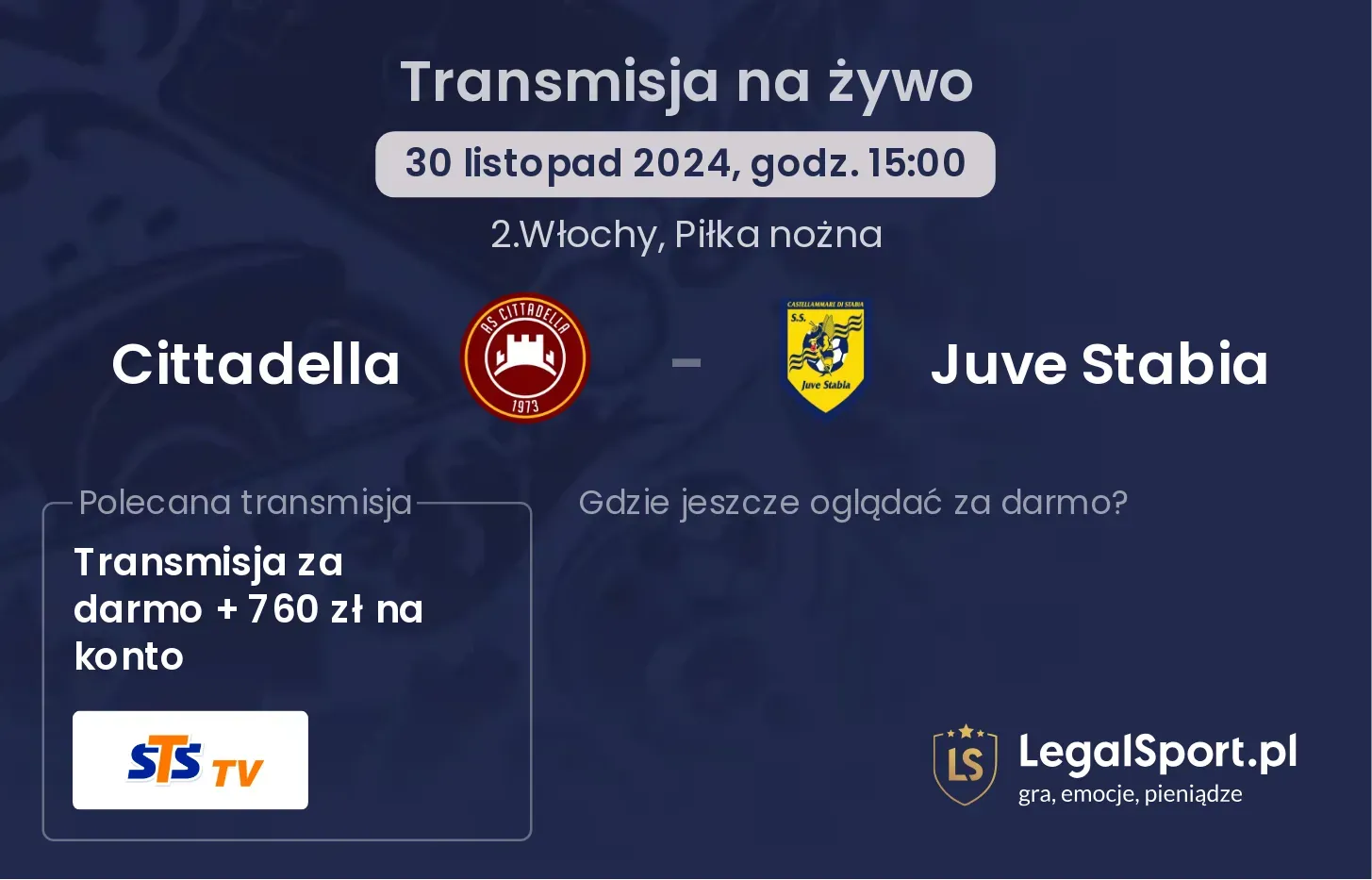 Cittadella - Juve Stabia transmisja na żywo