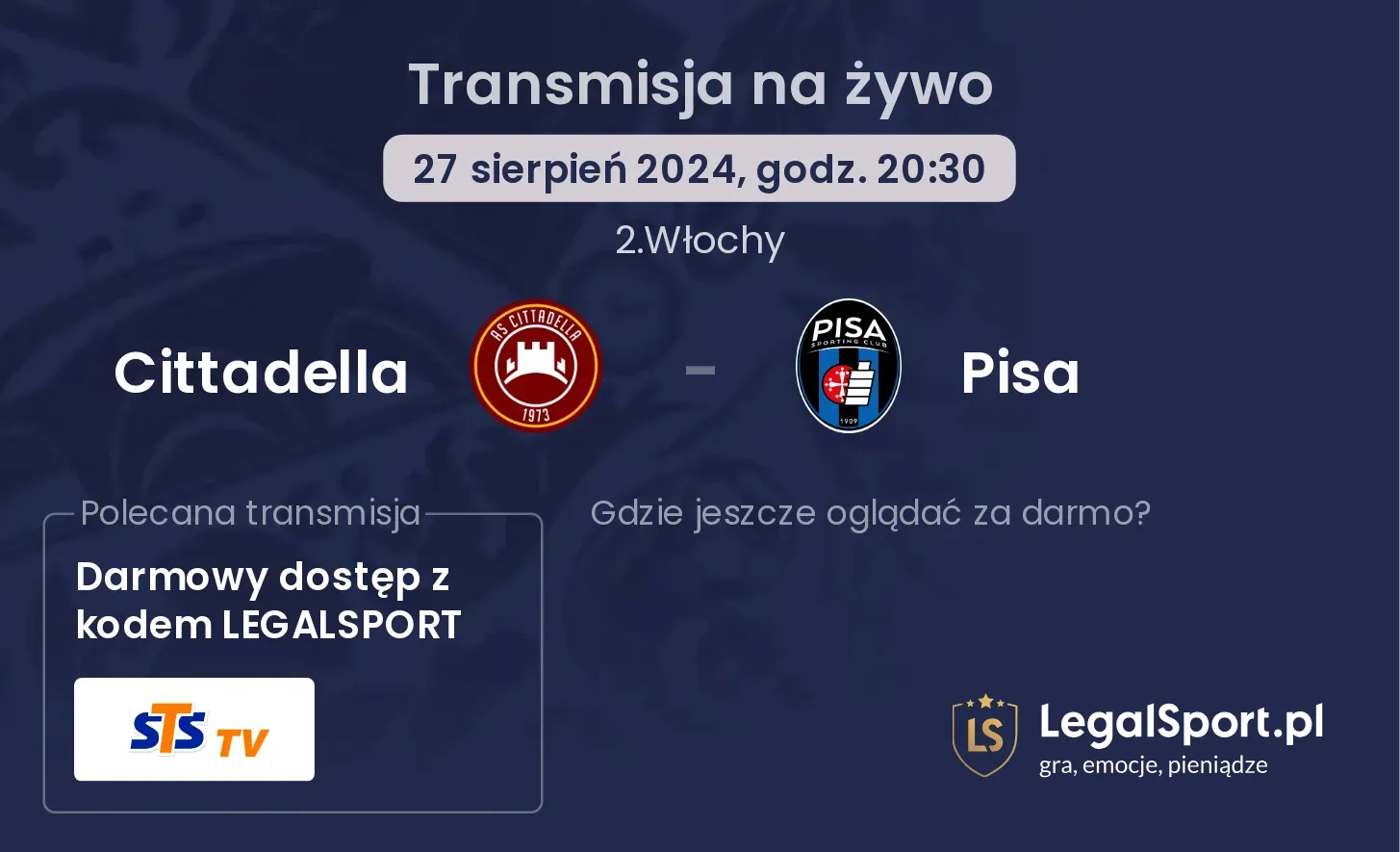 Cittadella - Pisa gdzie oglądać? 27.08, godz. 20:30