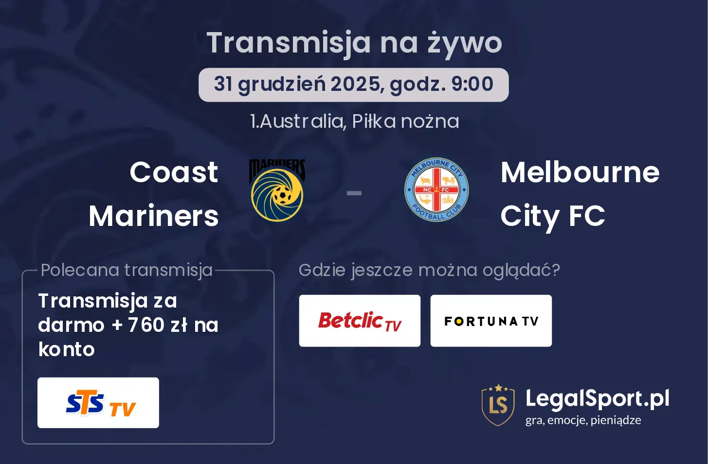 Coast Mariners - Melbourne City FC transmisja na żywo