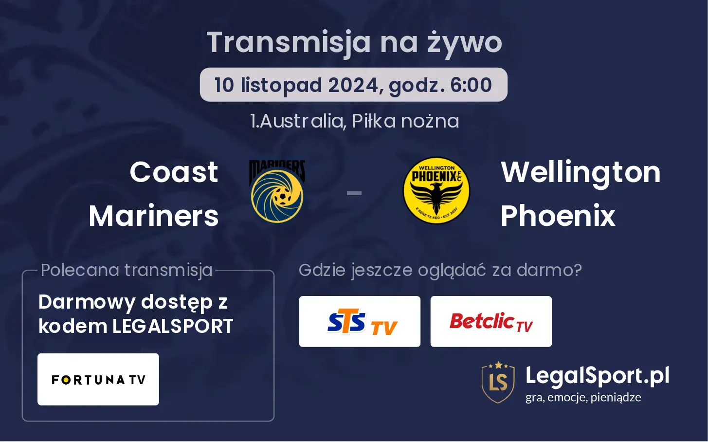 Coast Mariners - Wellington Phoenix gdzie oglądać? 10.11, godz. 06:00