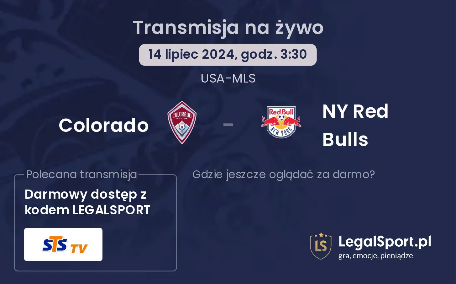 Colorado - NY Red Bulls gdzie oglądać? Transmisja online za darmo (14.07, godz. 03:30)