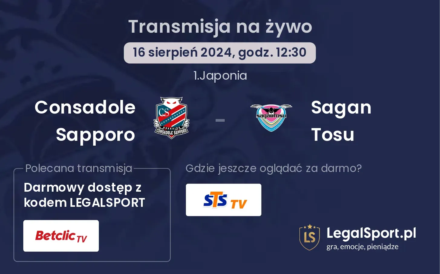 Consadole Sapporo - Sagan Tosu gdzie oglądać za darmo? (16.08, godz. 12:30)