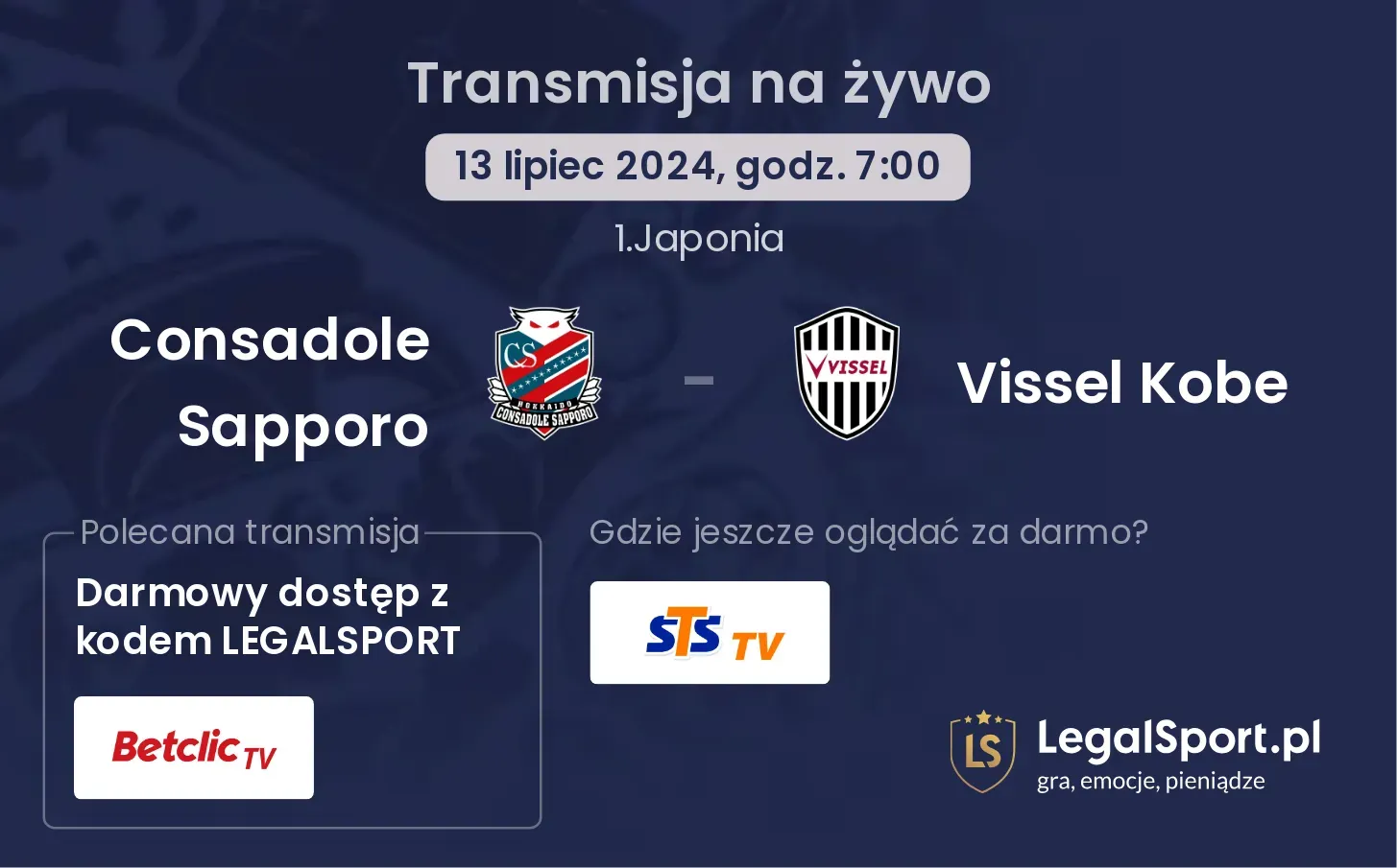 Consadole Sapporo - Vissel Kobe gdzie oglądać? Transmisja online za darmo (13.07, godz. 07:00)