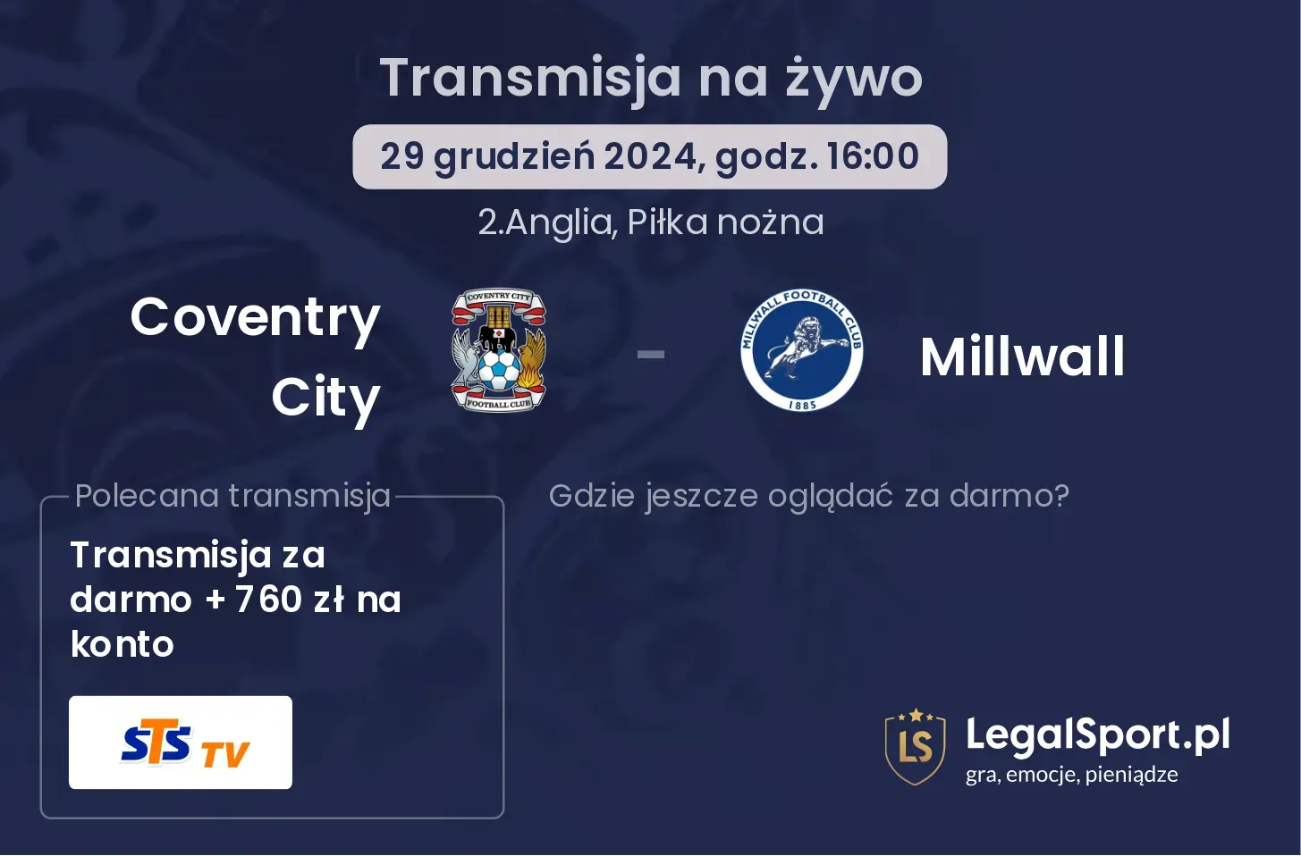 Coventry City - Millwall transmisja na żywo