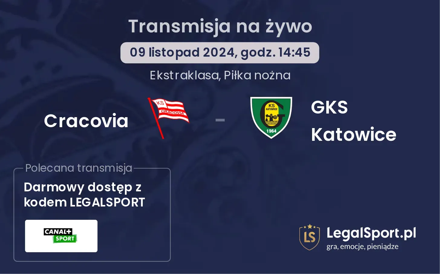 Cracovia - GKS Katowice gdzie oglądać? 09.11, godz. 14:45