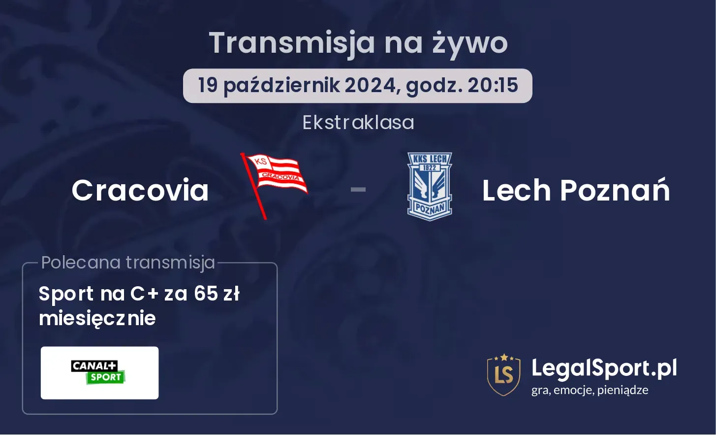 Cracovia - Lech Poznań transmisja na żywo