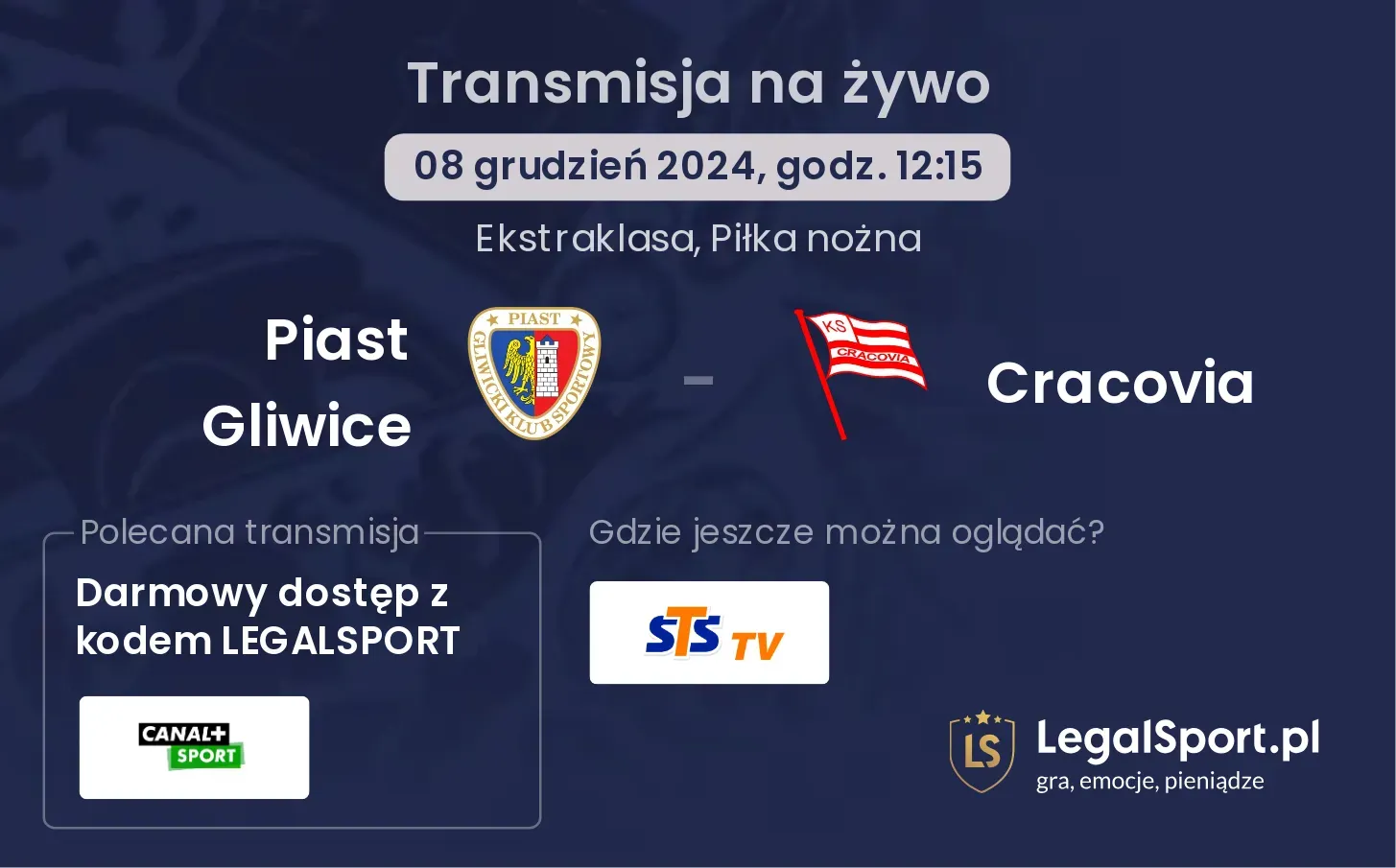 Piast Gliwice - Cracovia gdzie oglądać?