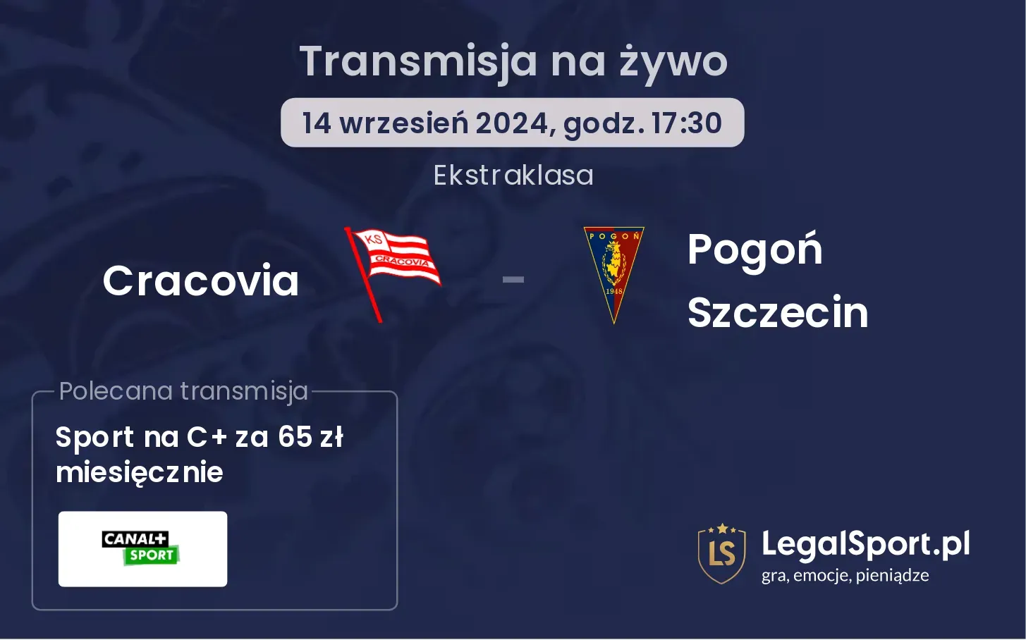 Cracovia - Pogoń Szczecin transmisja na żywo