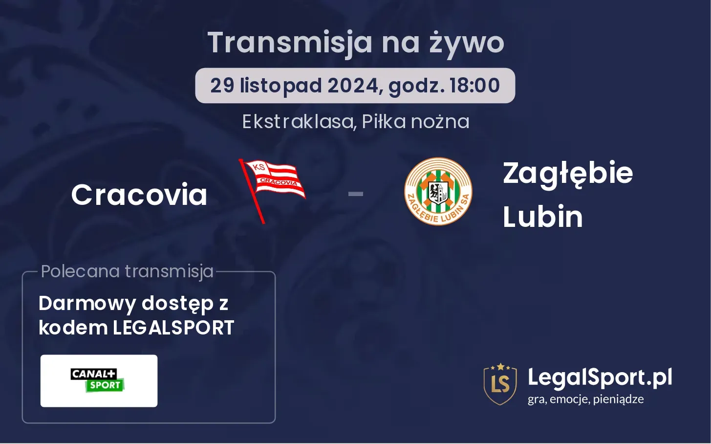 Cracovia - Zagłębie Lubin transmisja na żywo