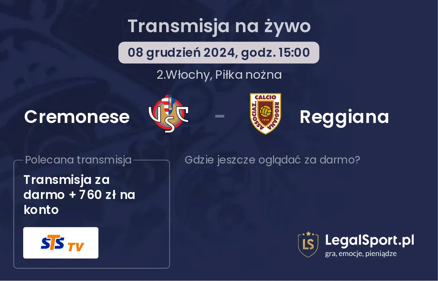 Cremonese - Reggiana transmisja na żywo