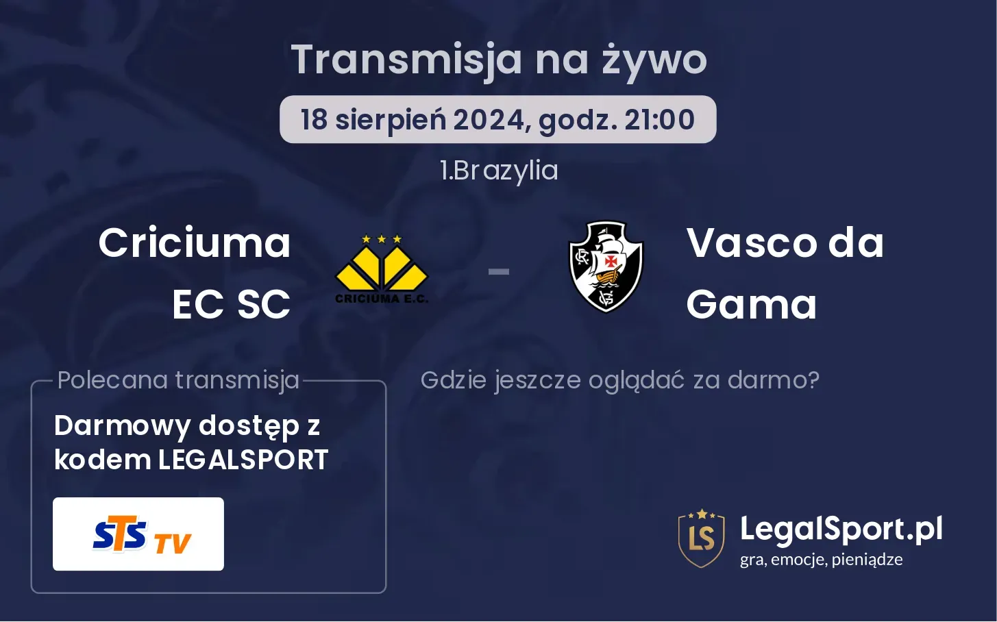 Criciuma EC SC - Vasco da Gama transmisja na żywo