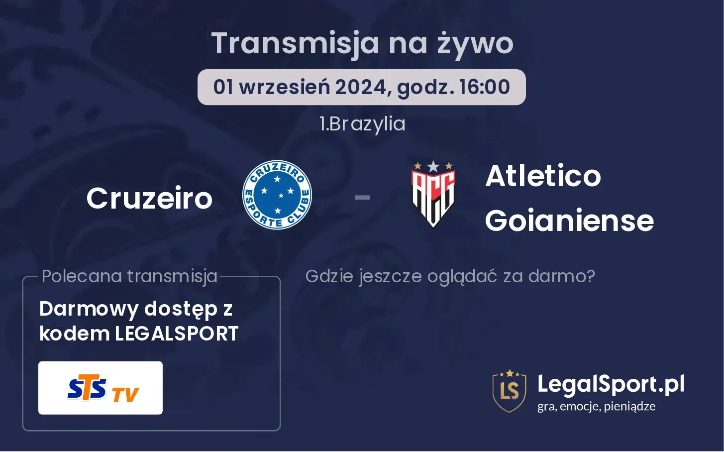 Cruzeiro - Atletico Goianiense  transmisja na żywo