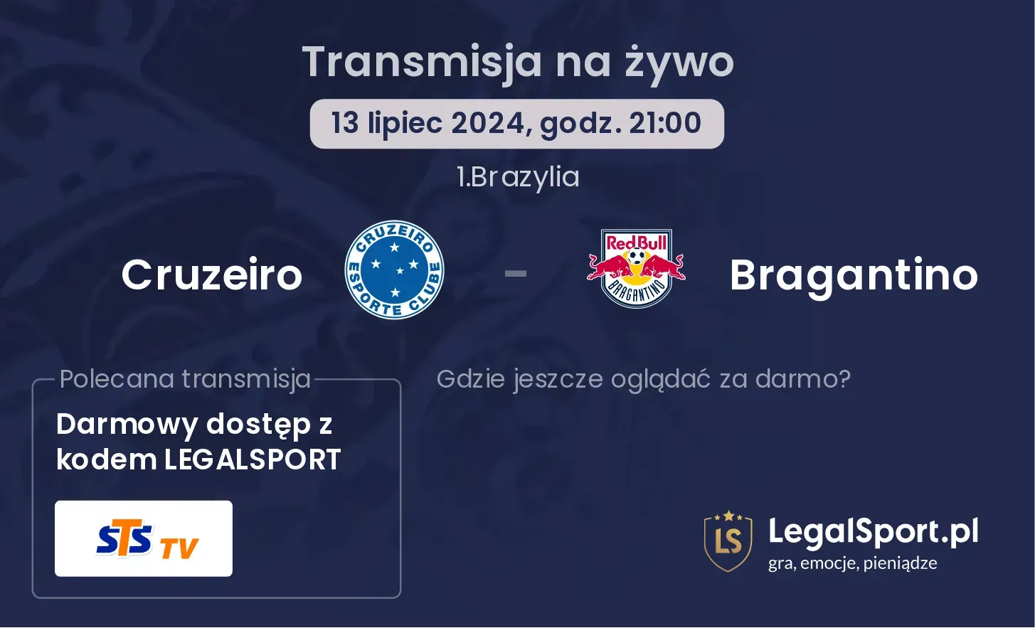 Cruzeiro - Bragantino transmisja na żywo