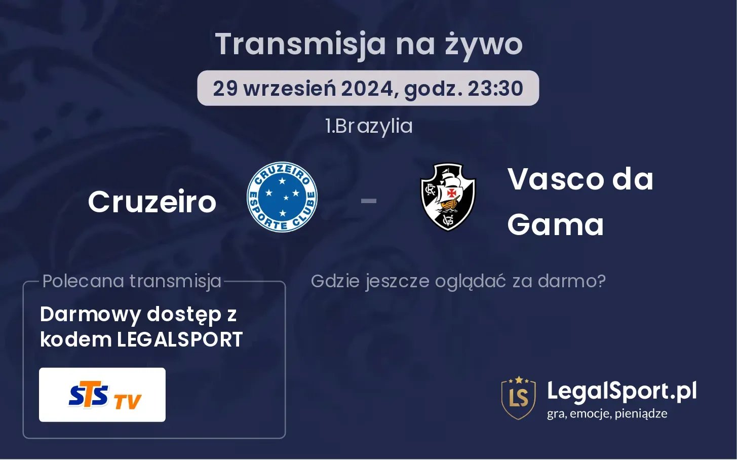 Cruzeiro - Vasco da Gama transmisja na żywo