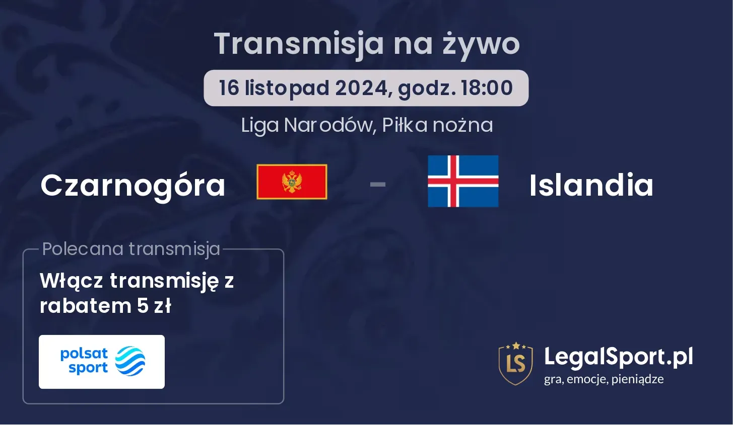 Czarnogóra - Islandia transmisja na żywo