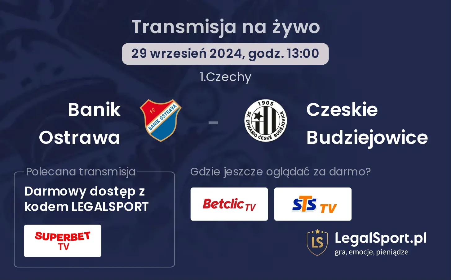 Banik Ostrawa - Czeskie Budziejowice transmisja na żywo