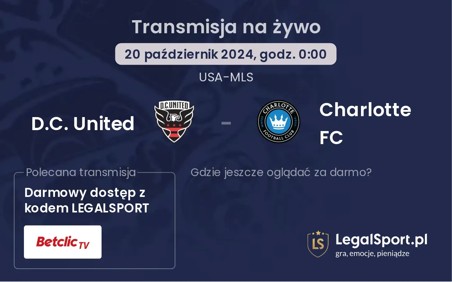 D.C. United - Charlotte FC gdzie oglądać? 20.10, godz. 00:00