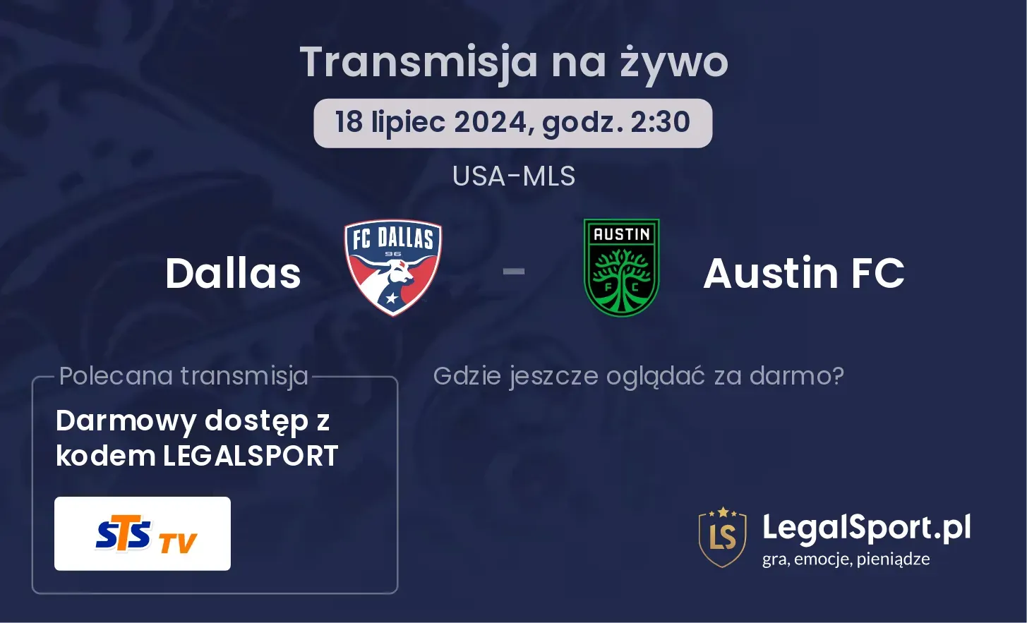 Dallas - Austin FC transmisja na żywo