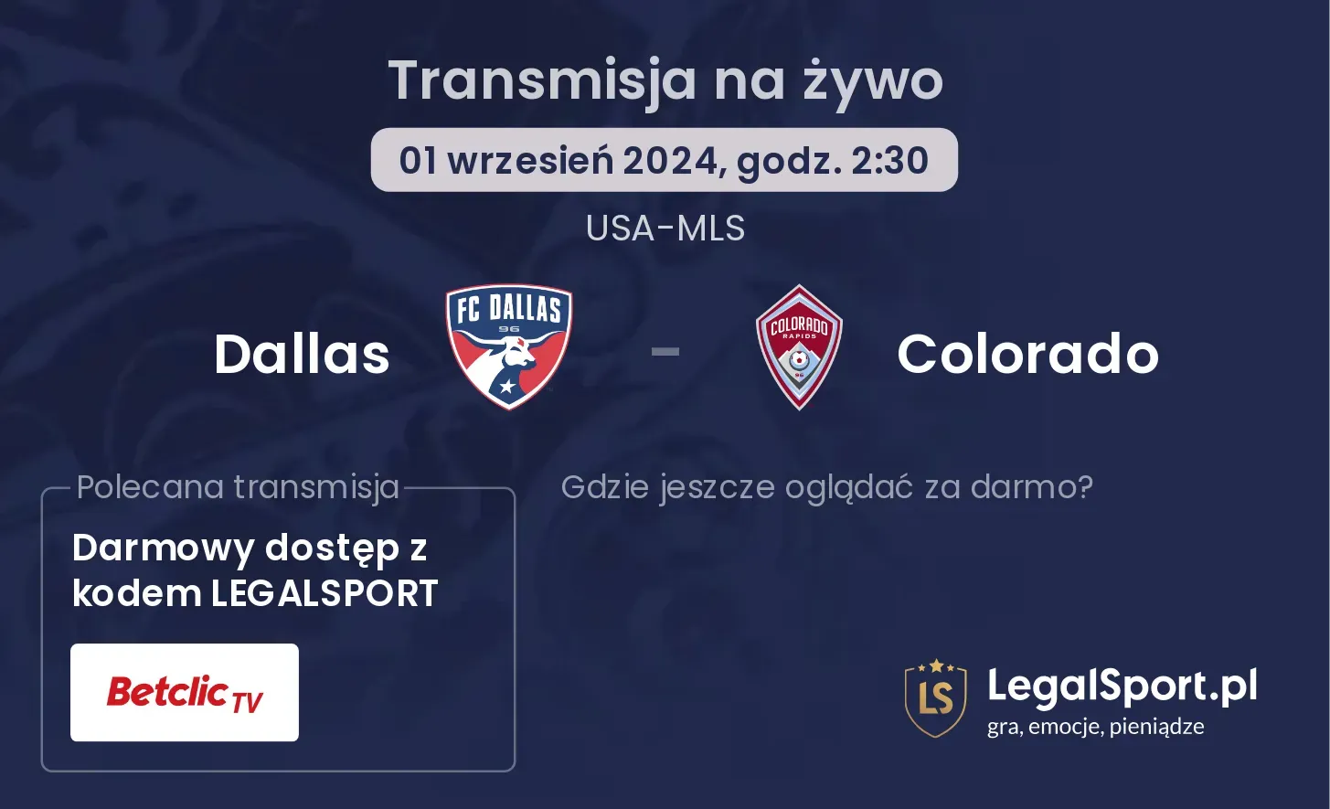 Dallas - Colorado gdzie oglądać? 01.09, godz. 02:30