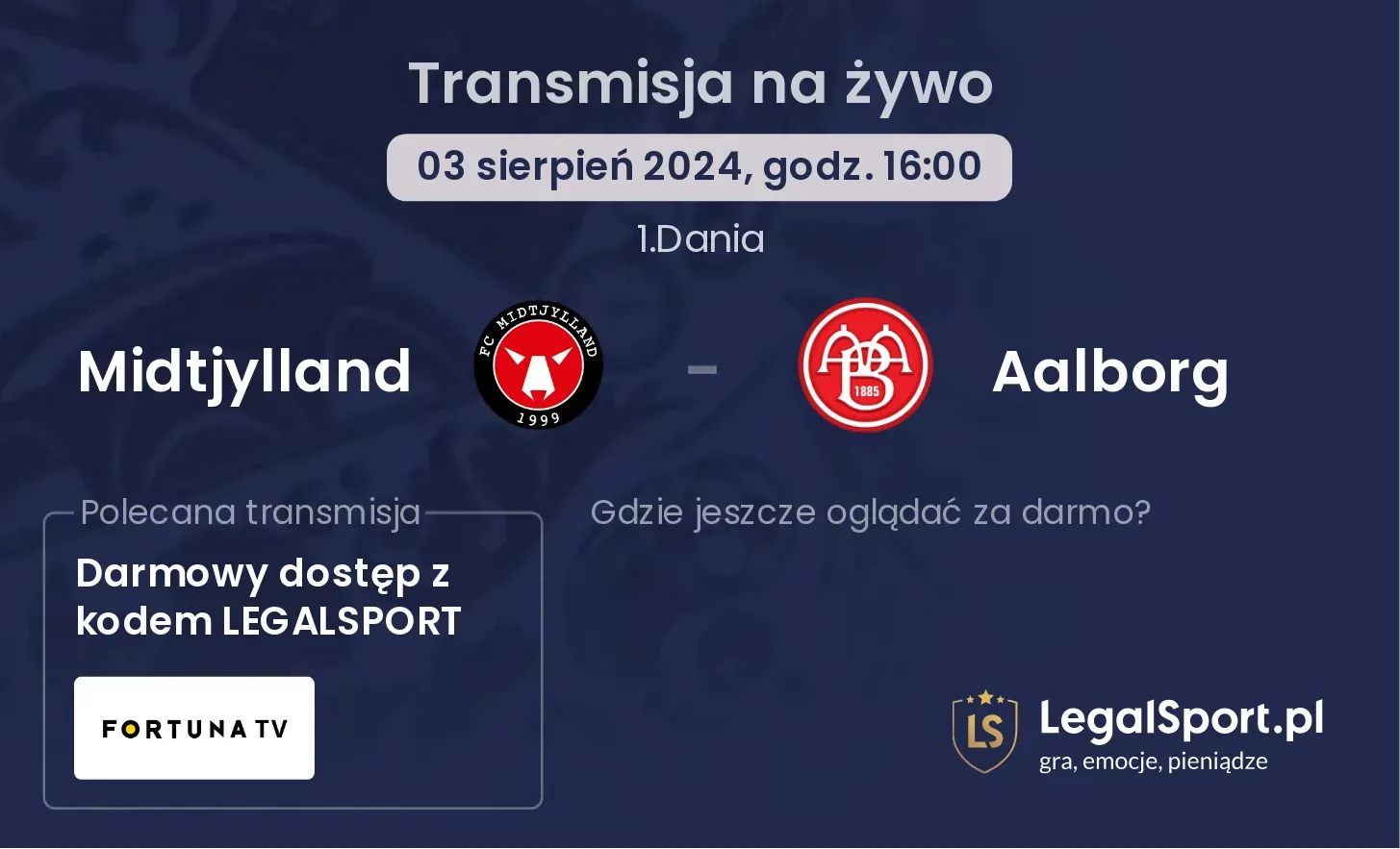 Midtjylland - Aalborg transmisja na żywo