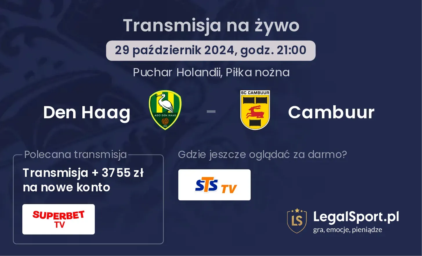 Den Haag - Cambuur transmisja na żywo