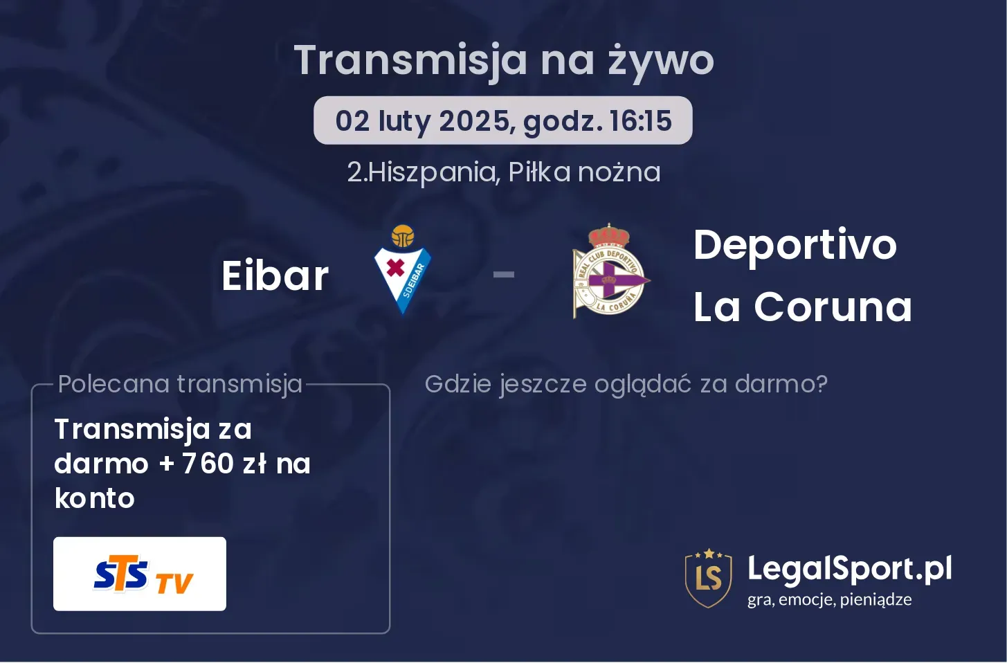 Deportivo La Coruna - Eibar gdzie oglądać? 11.11, godz. 20:30