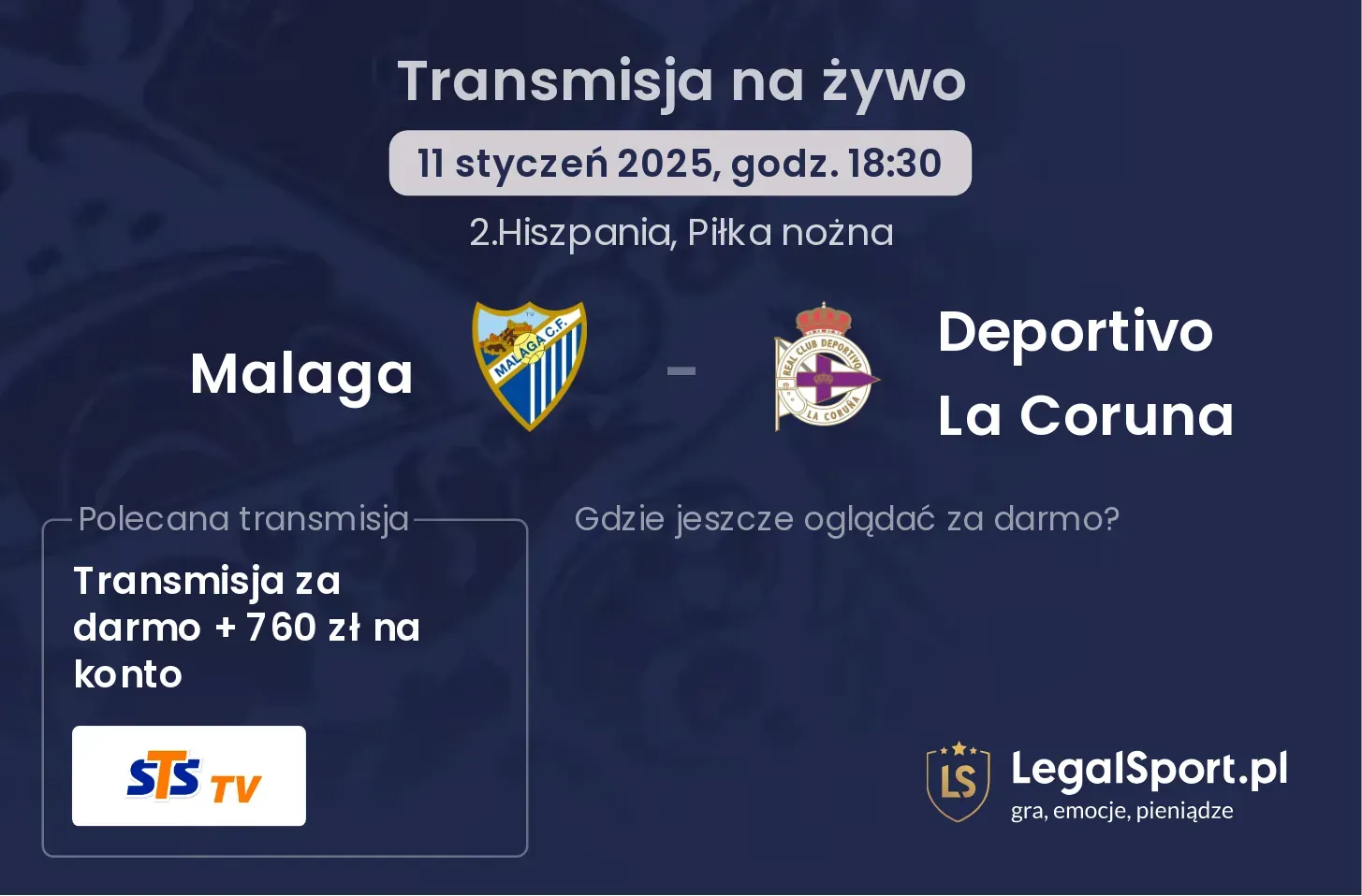 Deportivo La Coruna - Malaga transmisja na żywo