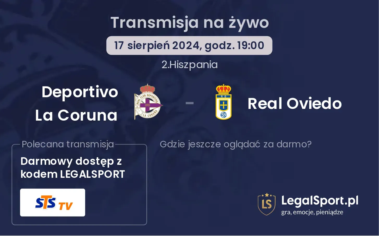 Deportivo La Coruna - Real Oviedo transmisja na żywo