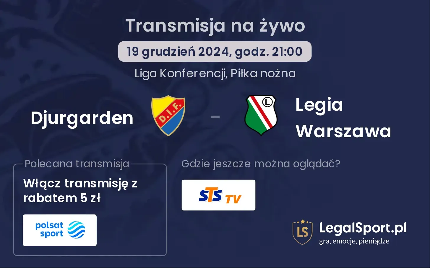 Djurgarden - Legia Warszawa transmisja na żywo