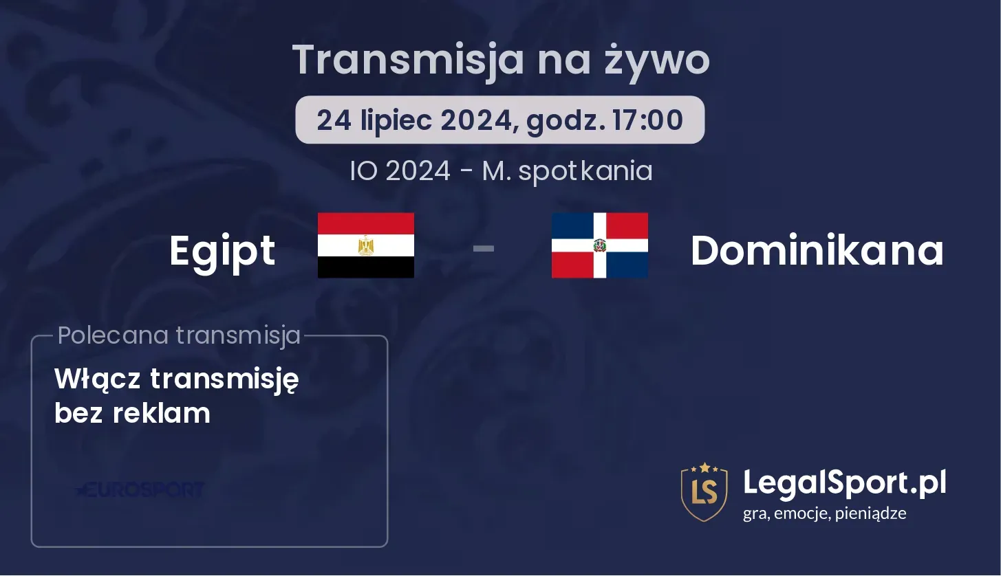 Egipt - Dominikana gdzie oglądać? (24.07, godz. 17:00)