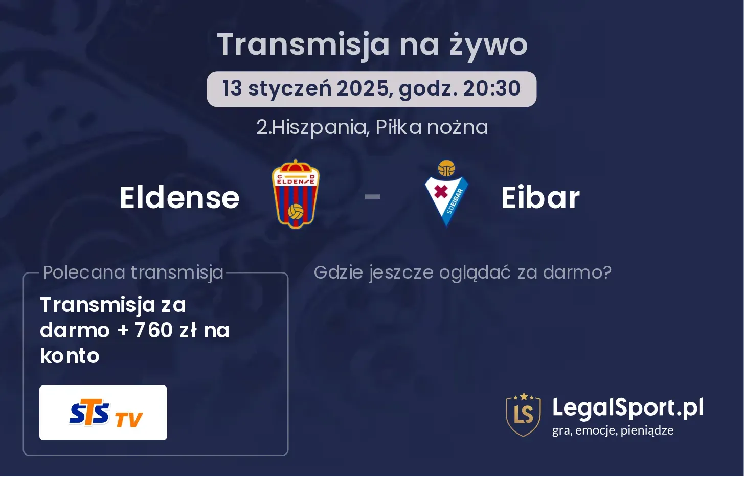 Eldense - Eibar gdzie oglądać transmisję?