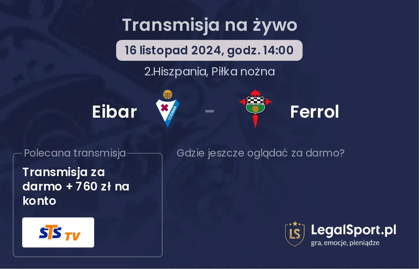 Eibar - Ferrol transmisja na żywo