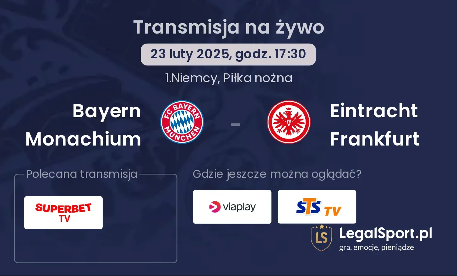 Bayern Monachium - Eintracht Frankfurt gdzie oglądać?