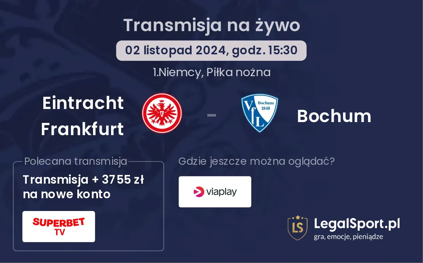 Eintracht Frankfurt - Bochum transmisja na żywo