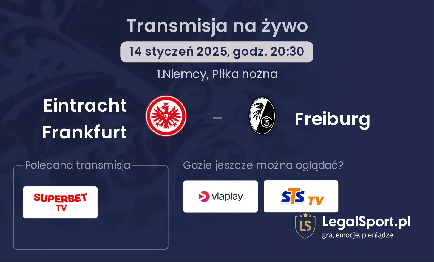 Eintracht Frankfurt - Freiburg transmisja na żywo