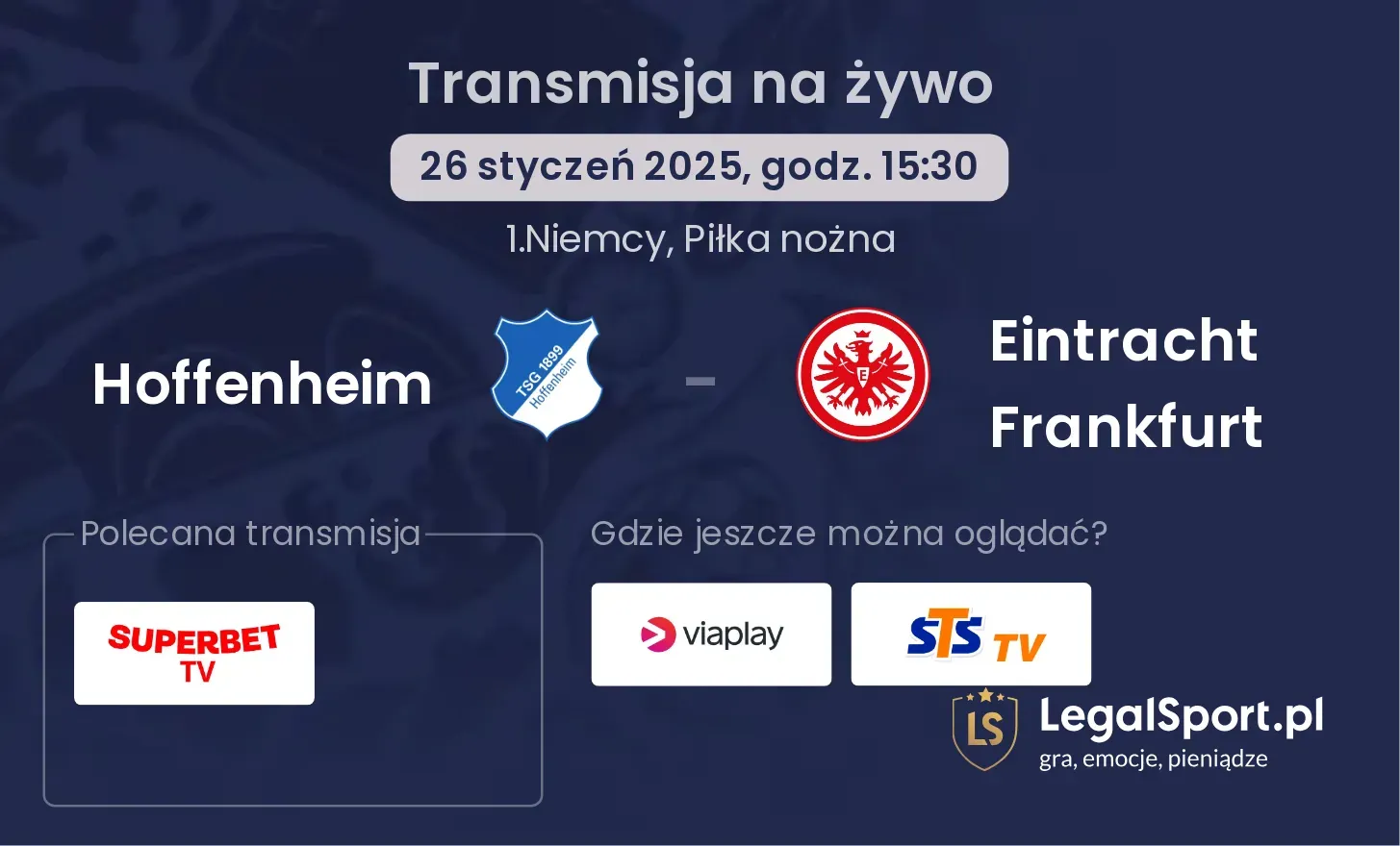 Hoffenheim - Eintracht Frankfurt gdzie oglądać?