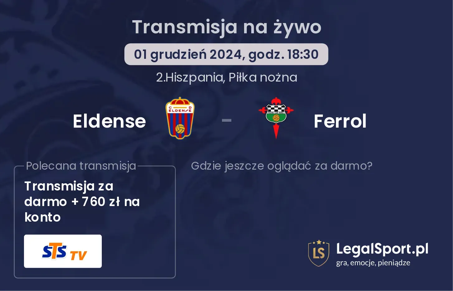 Eldense - Ferrol transmisja na żywo