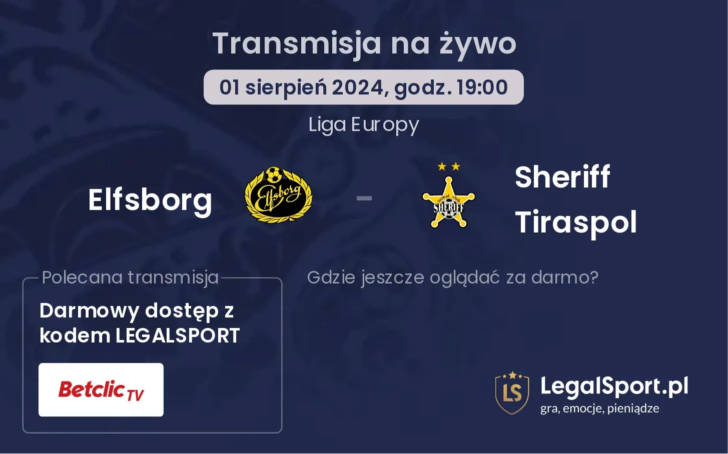 Elfsborg - Sheriff Tiraspol transmisja na żywo