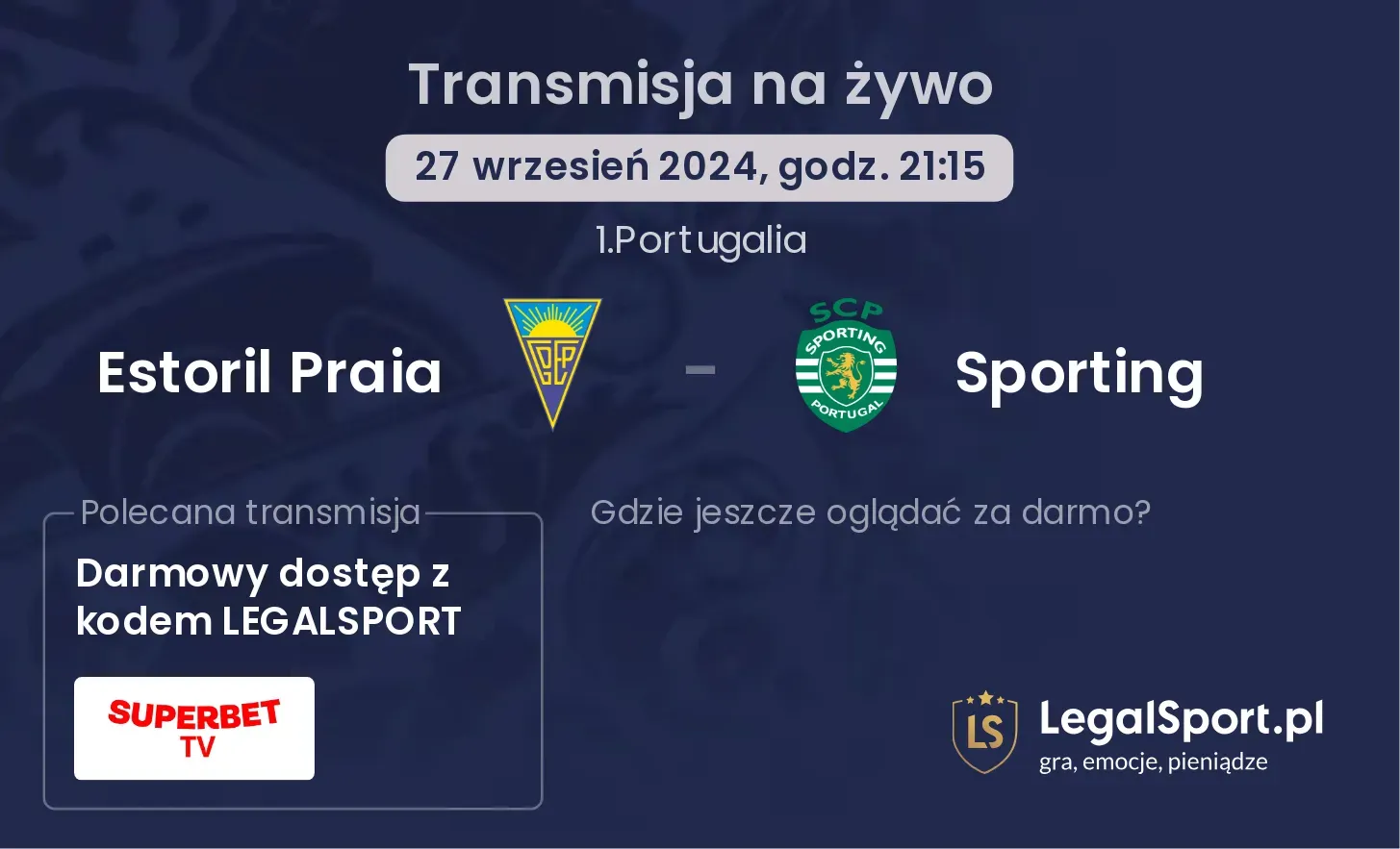 Estoril Praia - Sporting transmisja na żywo