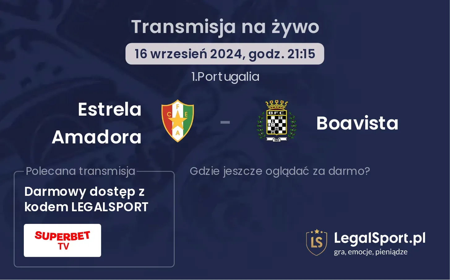 Estrela Amadora - Boavista transmisja na żywo