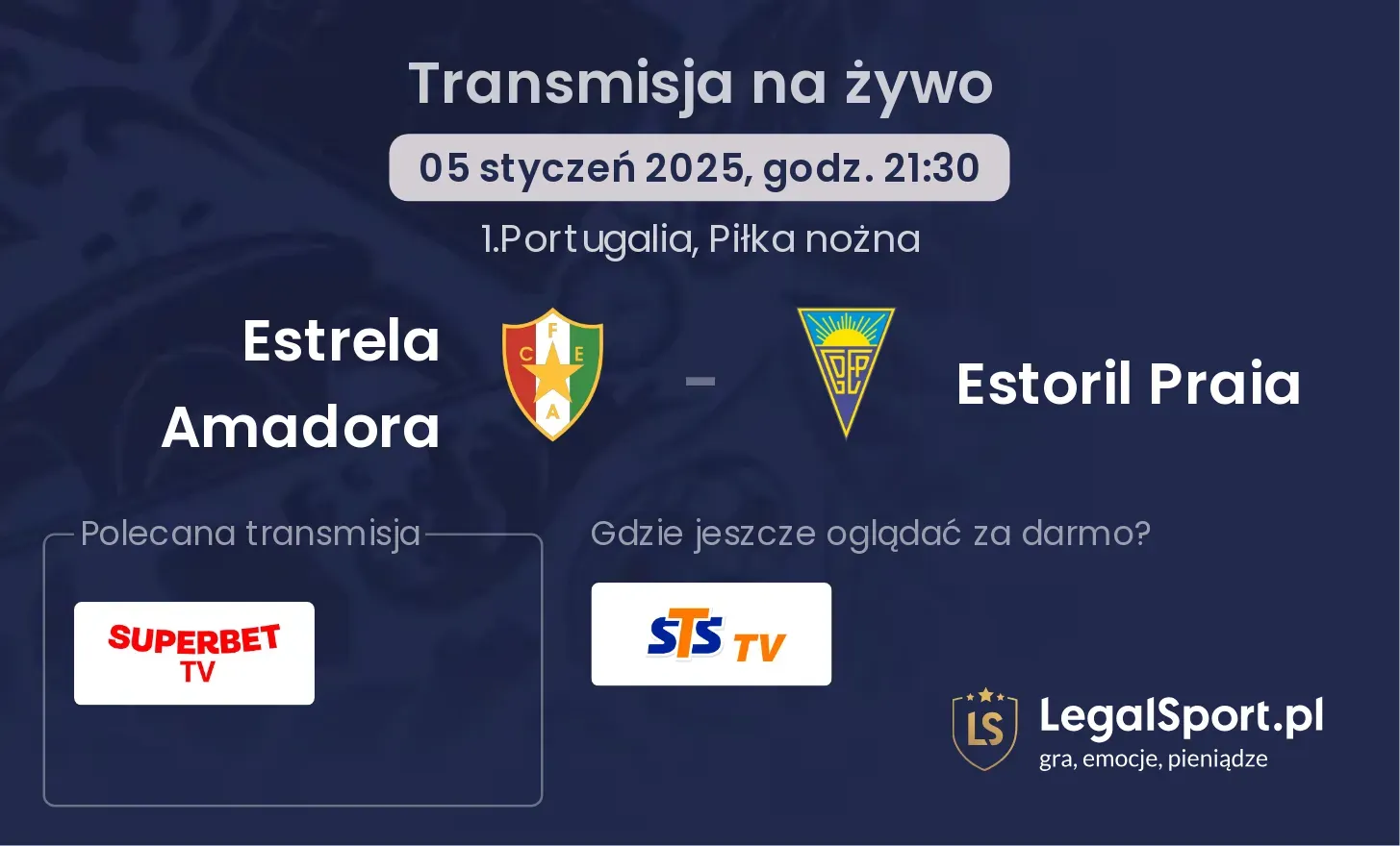 Estrela Amadora - Estoril Praia gdzie oglądać transmisję?