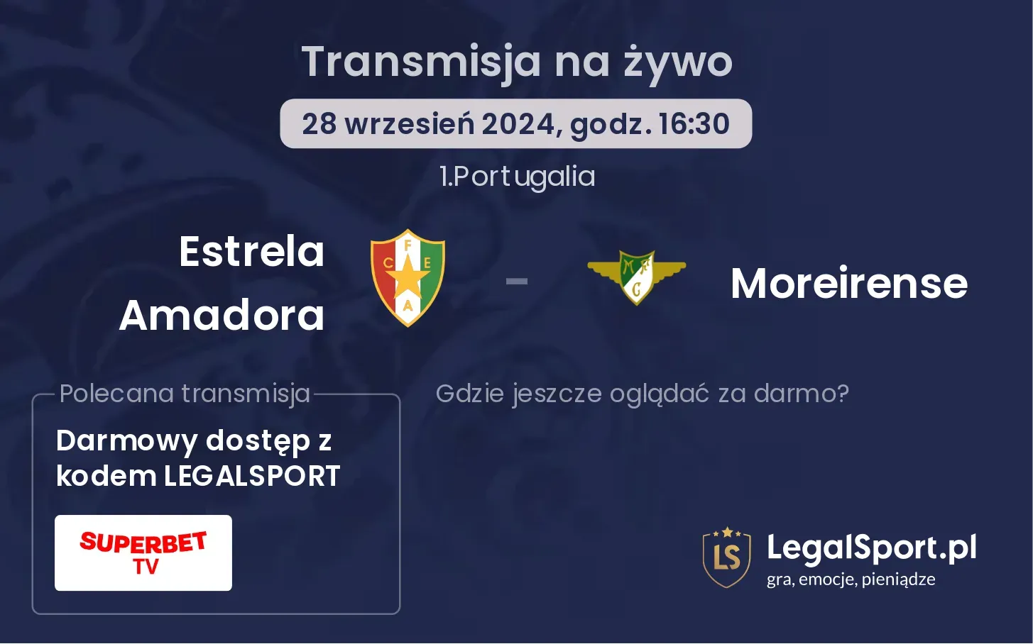 Estrela Amadora - Moreirense transmisja na żywo