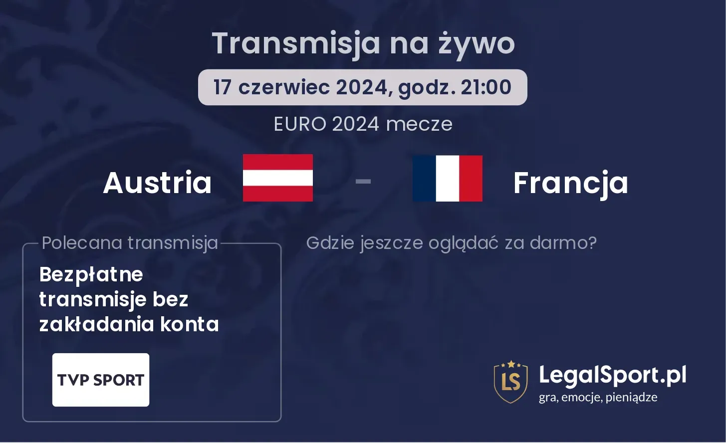 Austria - Francja transmisja na żywo