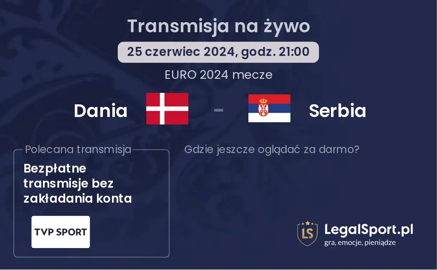 Dania - Serbia transmisja na żywo