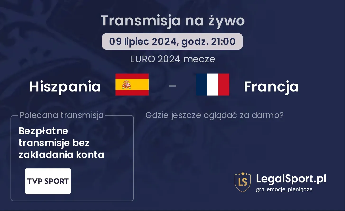 Hiszpania - Francja transmisja na żywo