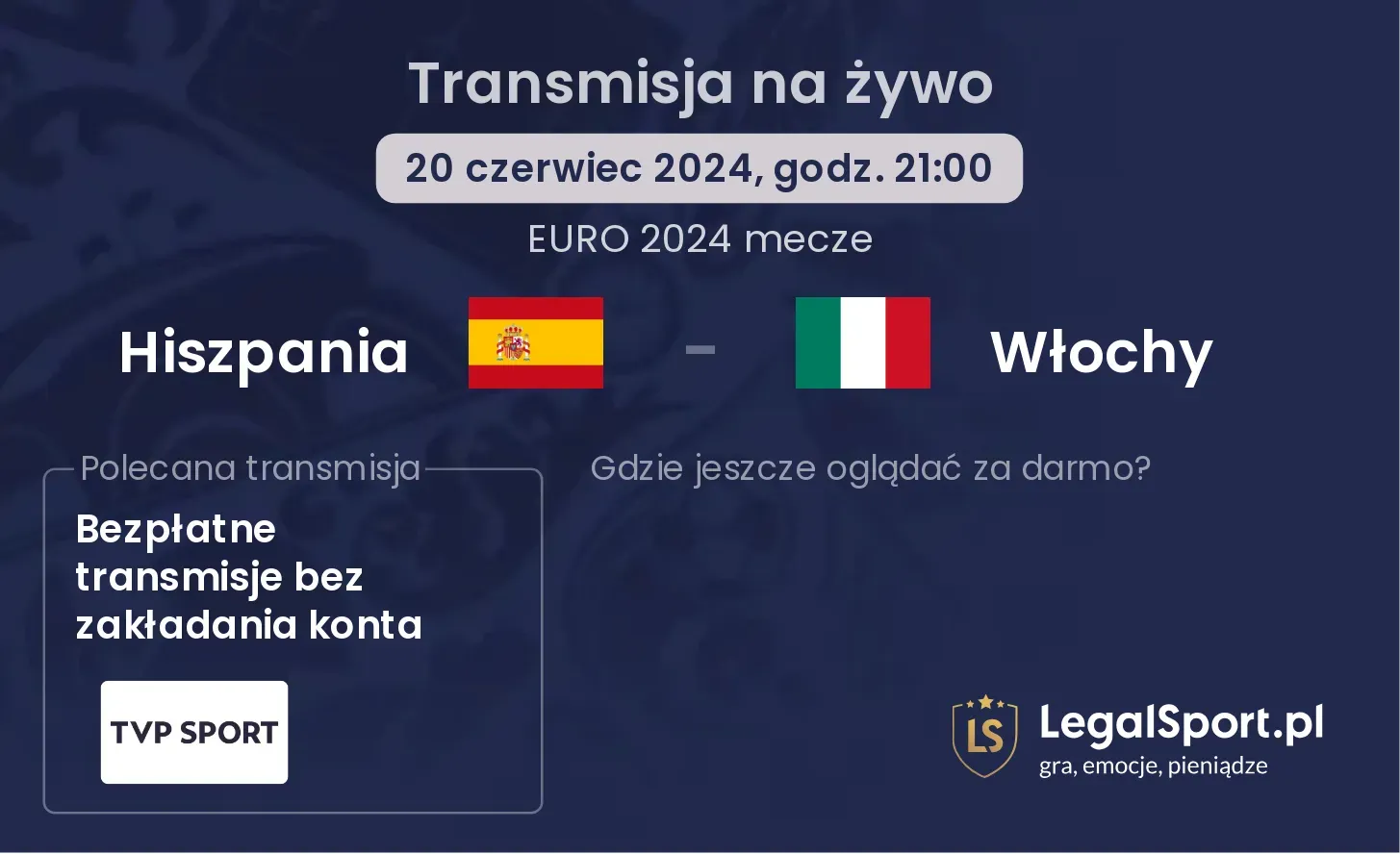 Hiszpania - Włochy transmisja na żywo