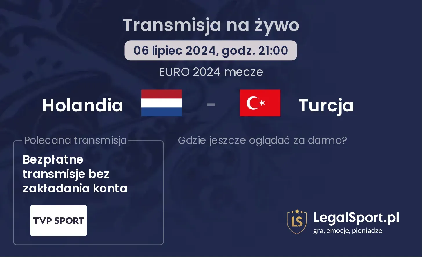 Holandia - Turcja transmisja na żywo