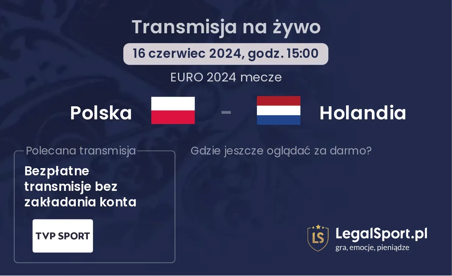 Polska - Holandia transmisja na żywo