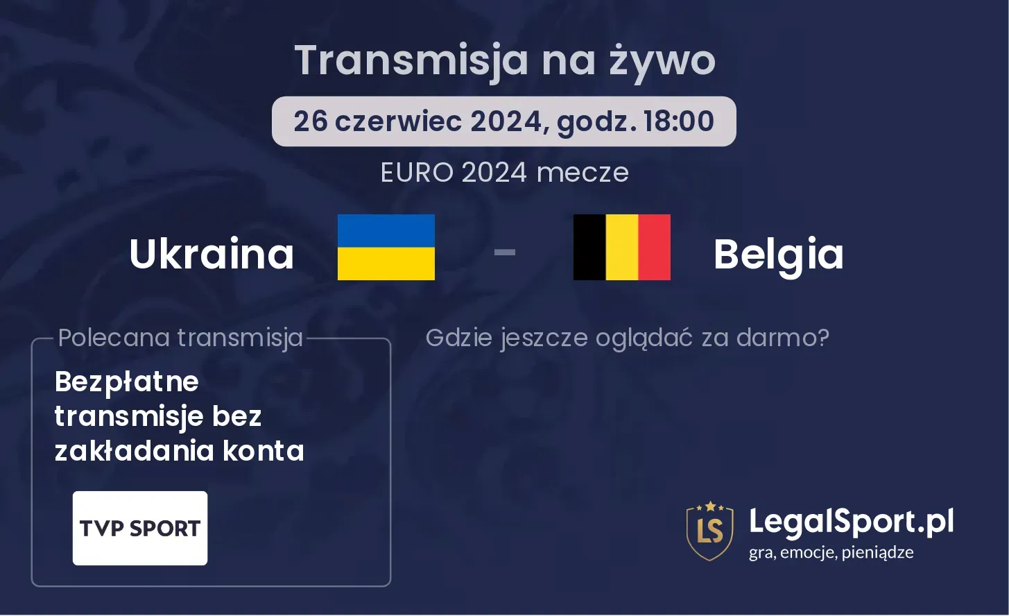 Ukraina - Belgia transmisja na żywo