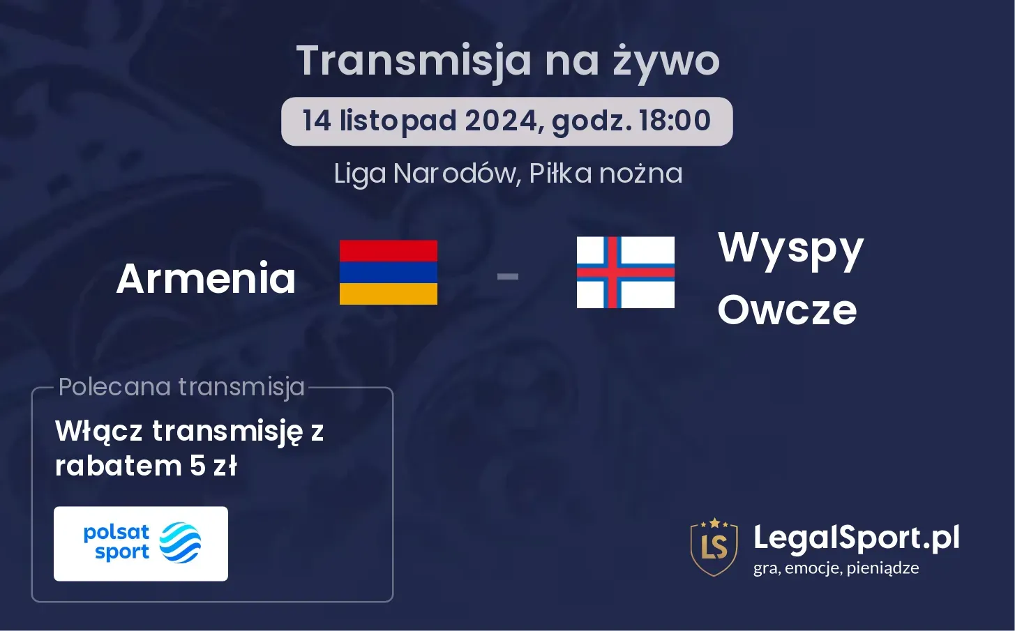 Armenia - Wyspy Owcze transmisja na żywo